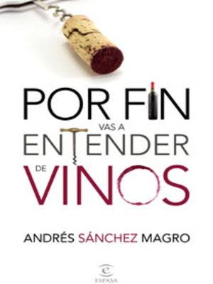 cover image of Por fin vas a entender de vinos